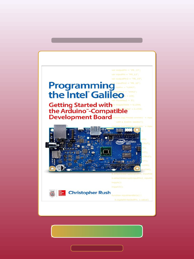 Test Bank For Programming The Intel Galileo Getting Started With The ...