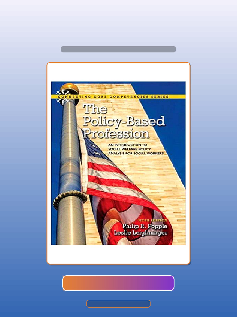 Test Bank of The Policy Based An To Profession Introduction Social ...