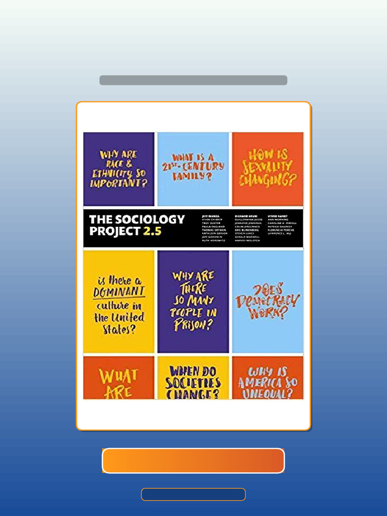 Test Bank For The Sociology Project 25 Introducing The Sociological ...