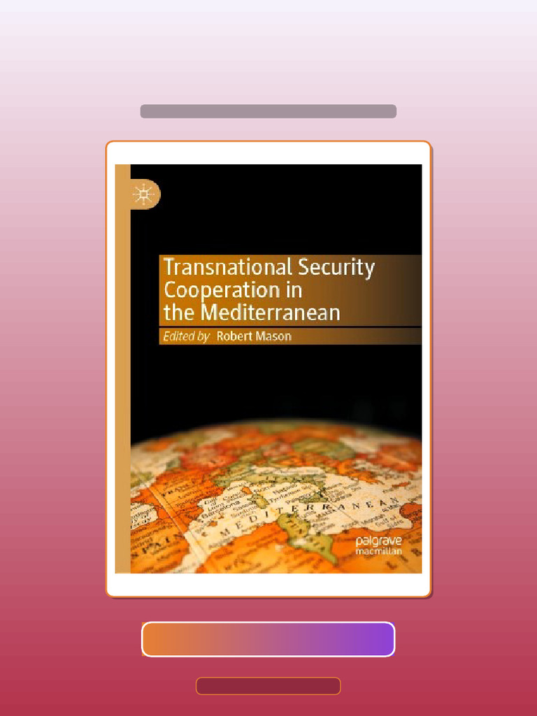 Transnational Security Cooperation in The Mediterranean 1st Edition HQ ...