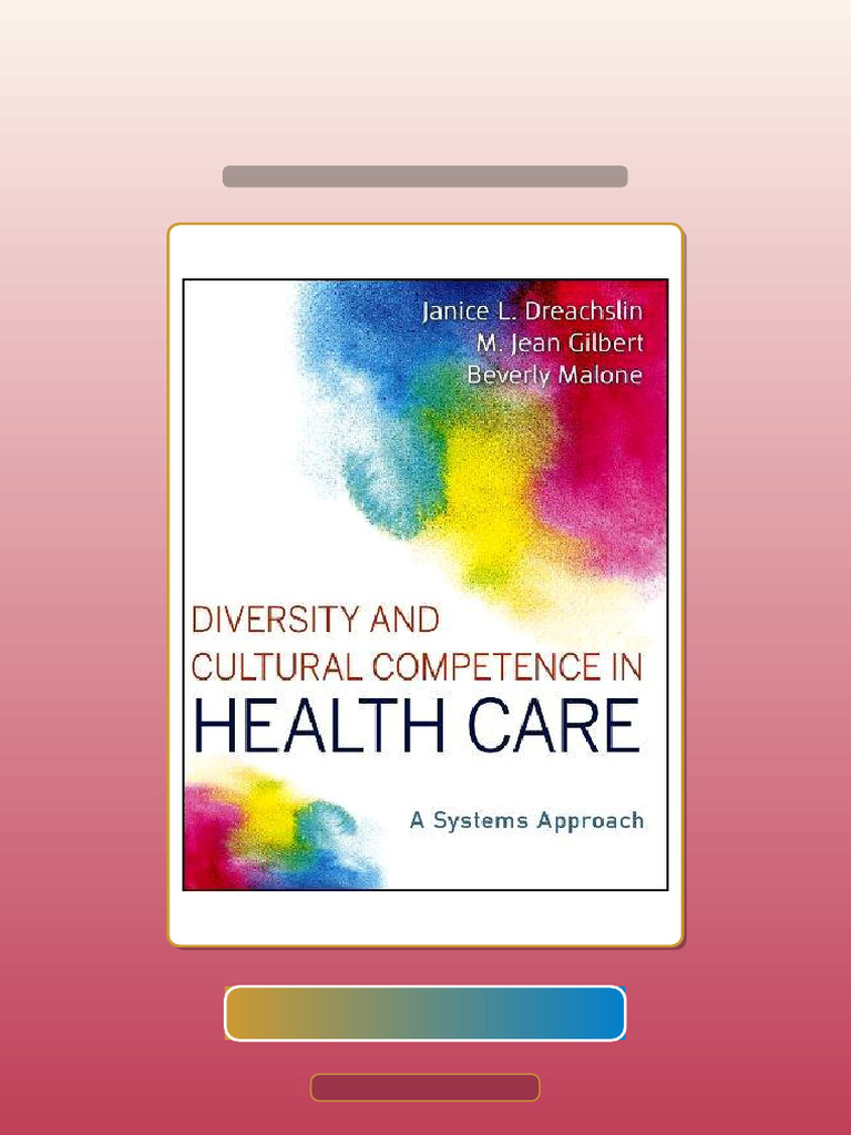 Test Bank For Diversity and Cultural Competence in Health Care A ...
