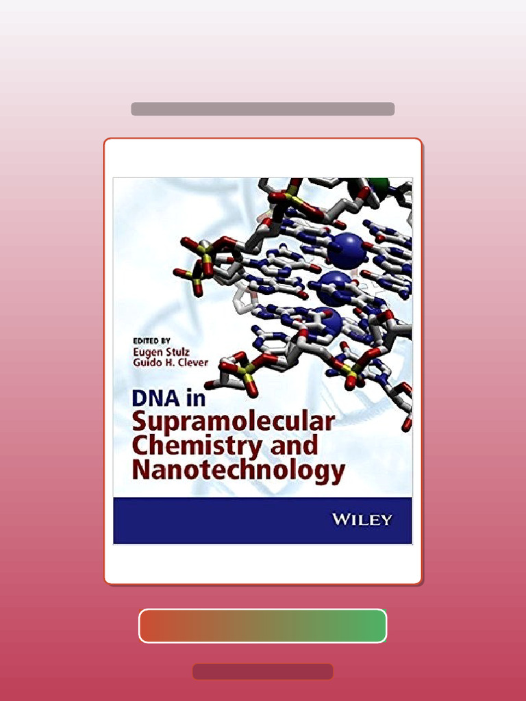 Test Bank for DNA in Supramolecular Chemistry and Nanotechnology | PDF ...