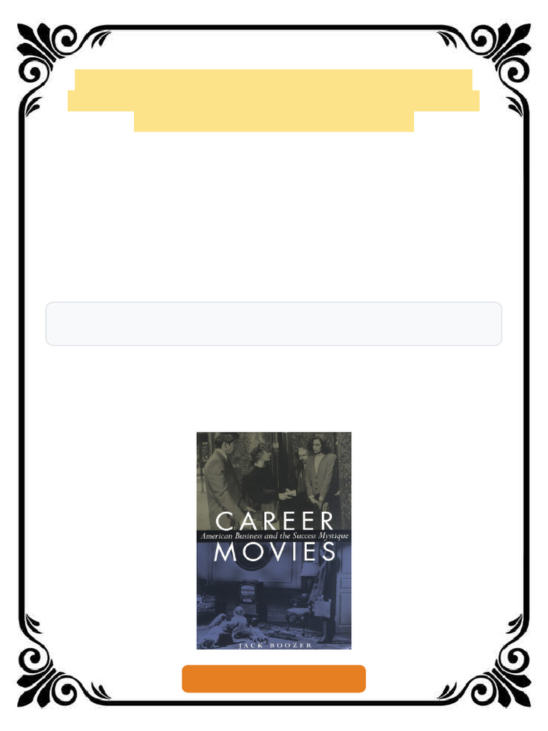 Career Movies American Business and The Success Mystique 1st Edition ...
