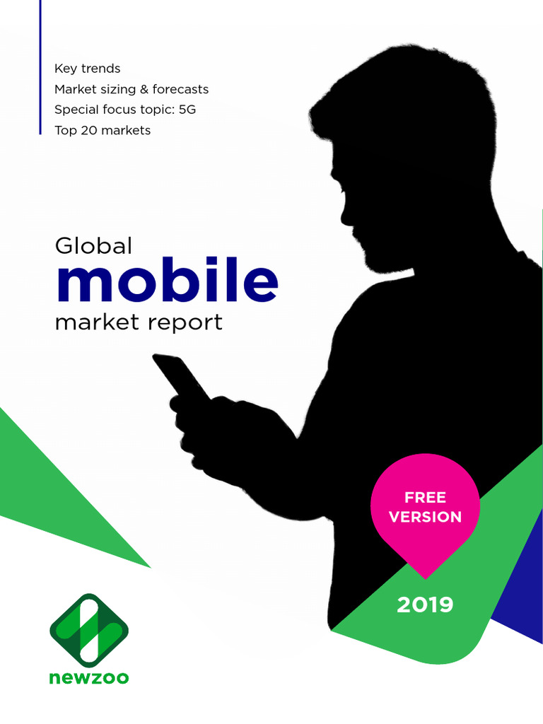 2019 Free Global Mobile Market Report | PDF | Mobile Game | Mobile App