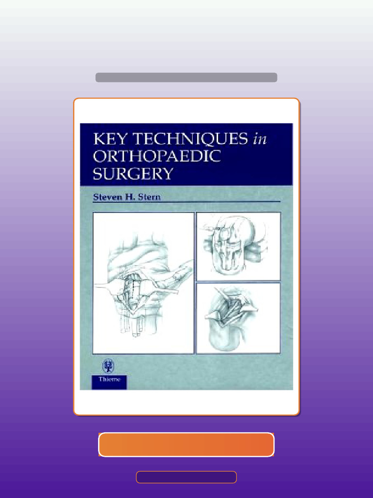 Test Bank of Key Techniques in Orthopaedic Surgery eBook and TestBank ...