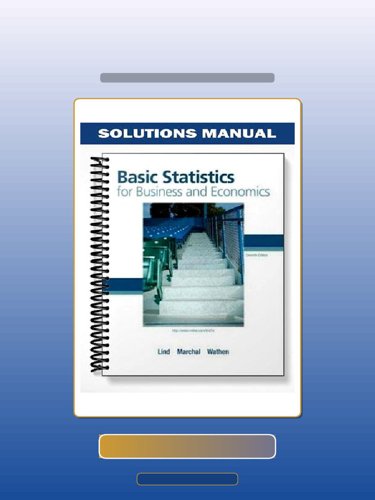 Basic Statistics for Business and Economics 7th Edition by Lind Test ...