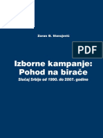 Izborne Kampanje-Pohod Na Birace