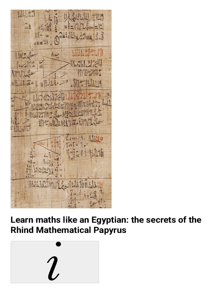 Ancient Egyptian Maths: Rhind Papyrus Secrets | PDF | Mathematics ...