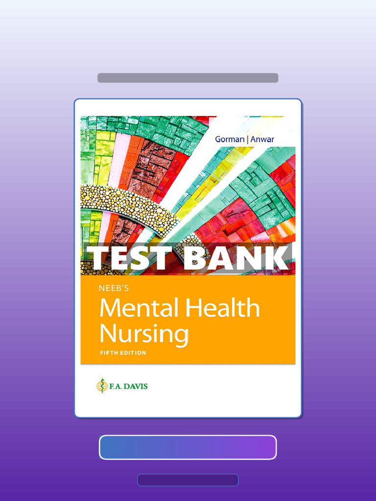 Test Bank of Neebs Mental Health Nursing 5th Edition Gorman eBook and ...