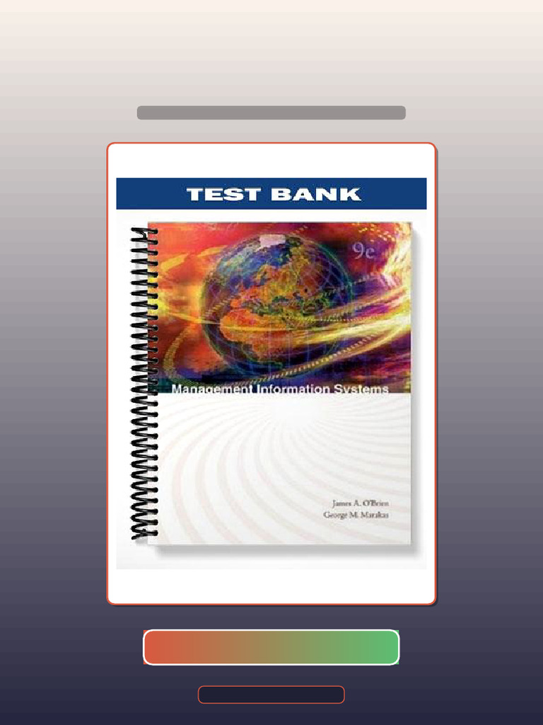 Management Information Systems 9th Edition by OBrien Test Bank | PDF ...