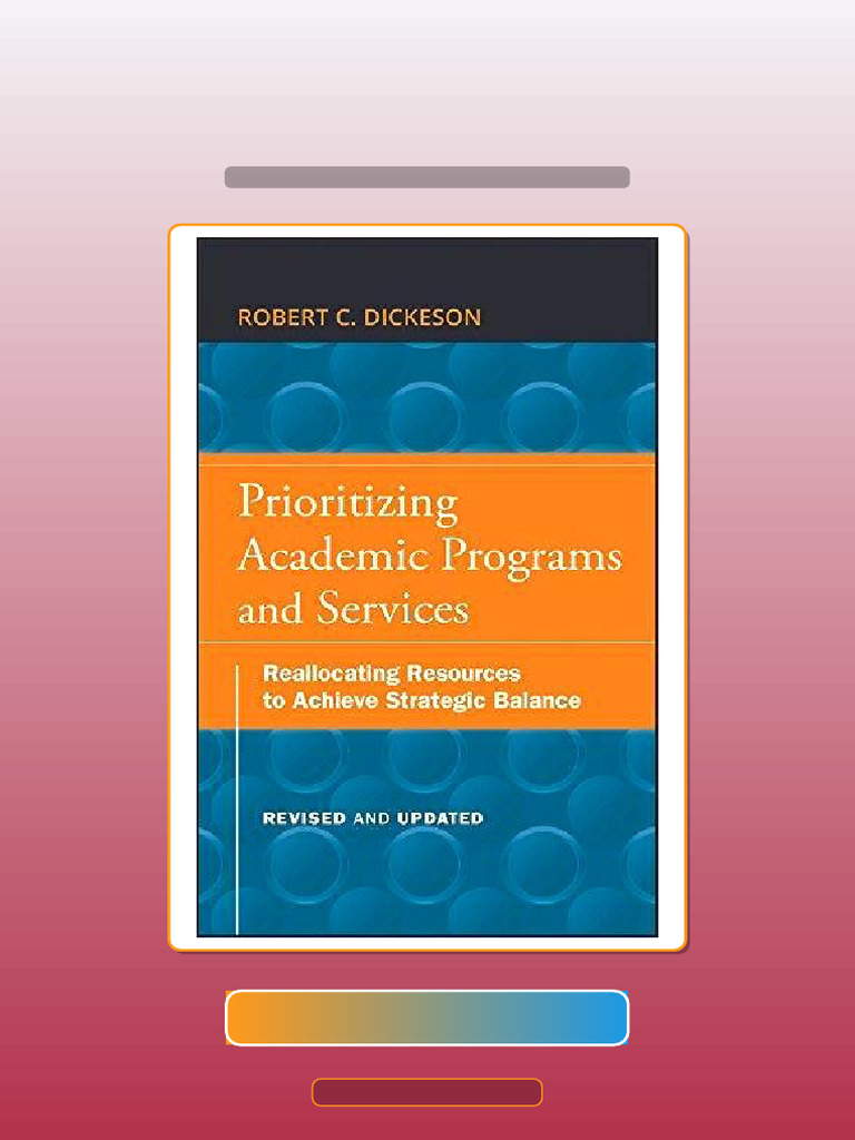 Test Bank of Prioritizing Academic and Programs Services: Reallocating ...