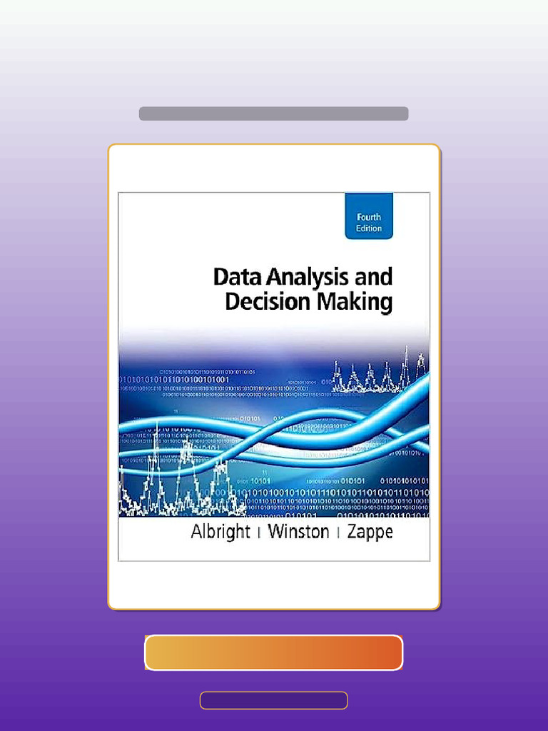 Data Analysis and Decision Making 4th Edition by S Christian Albright ...