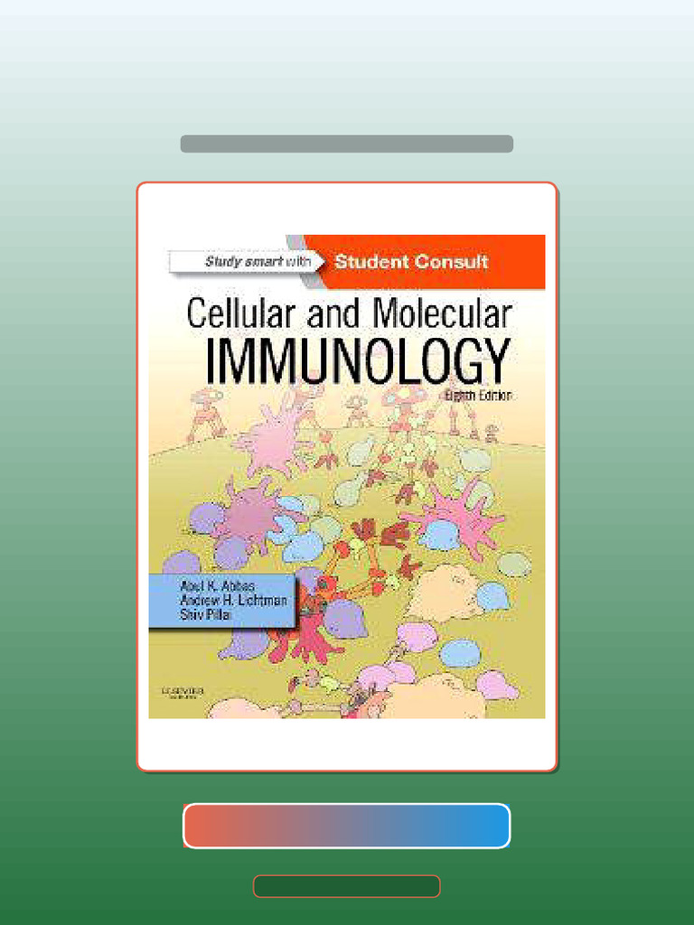 Cellular and Molecular Immunology 8th Edition Abul K Abbas Download ...