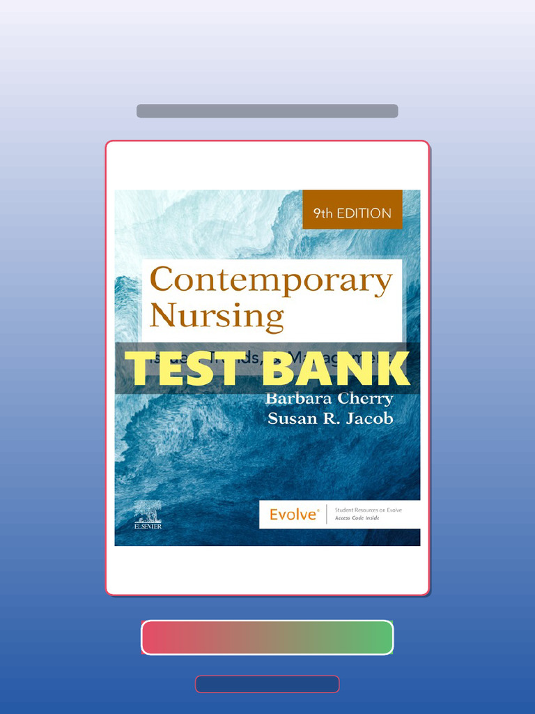 Test Bank of Contemporary Nursing 9 Ed Cherry eBook and TestBank Bundle ...