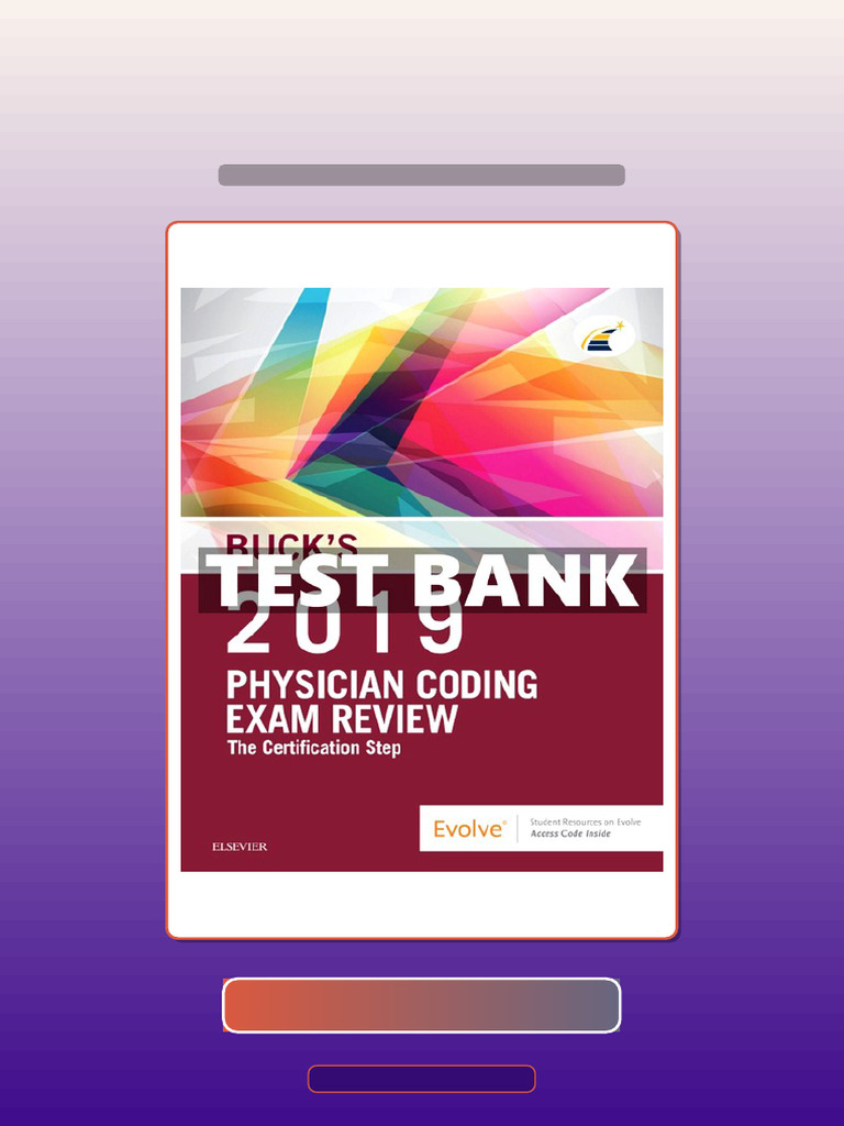 Test Bank of Bucks Physician Coding Exam Review 2019 1st Edition ...