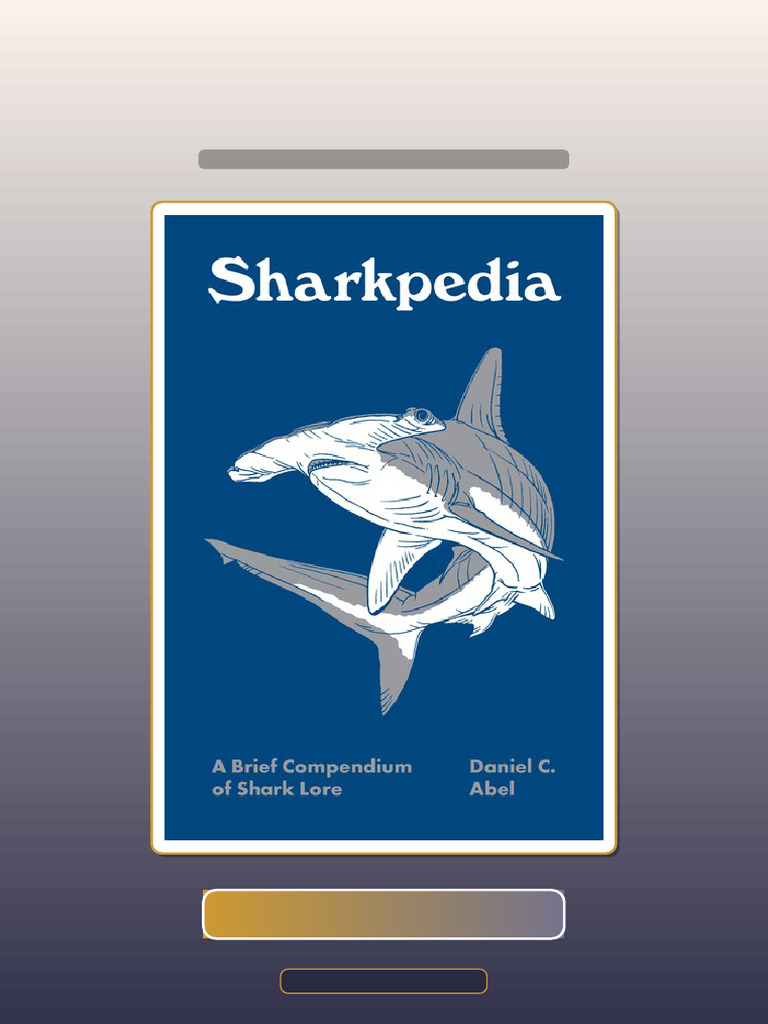 Test Bank for Sharkpedia Brief Compendium of Shark Lore 1st Edition HQ ...