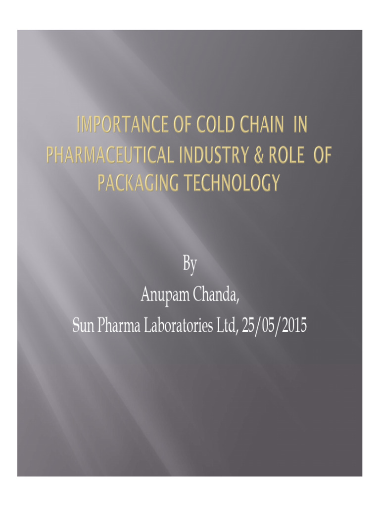 Importance of Cold Chain in Pharmaceutical Industry | PDF ...