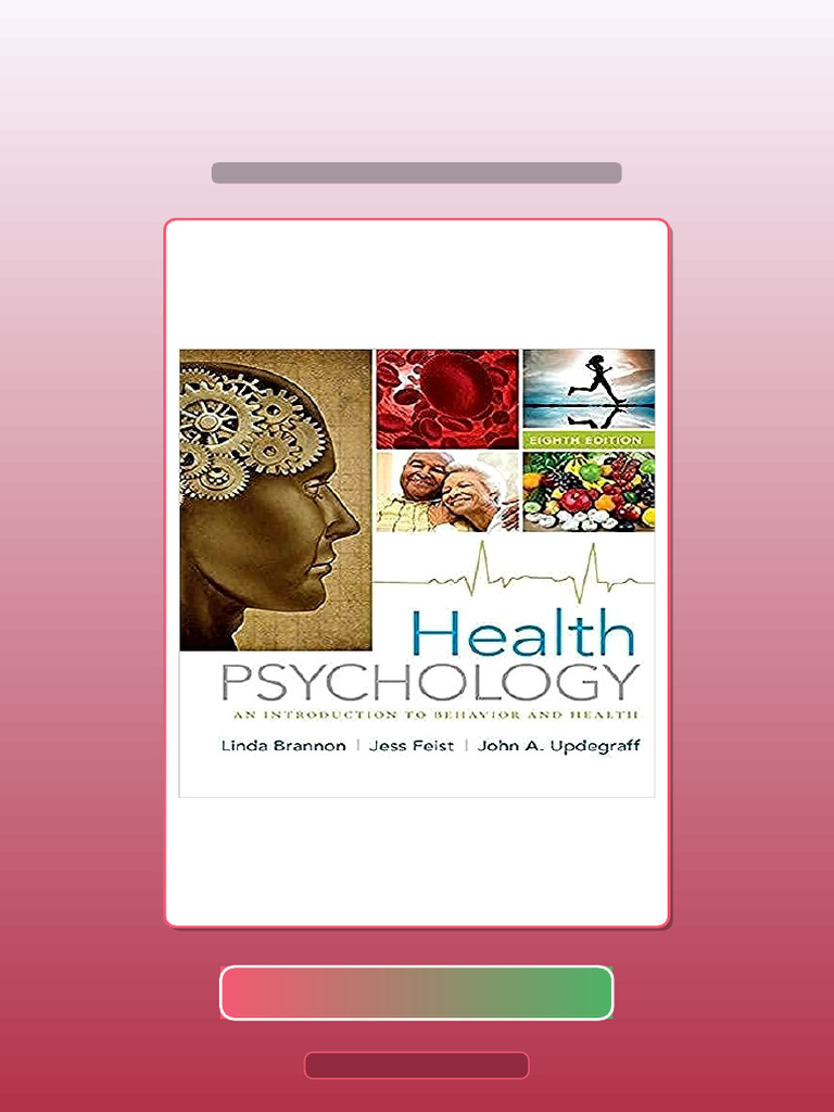 Health Psychology An Introduction To Behavior and Health 8th Edition