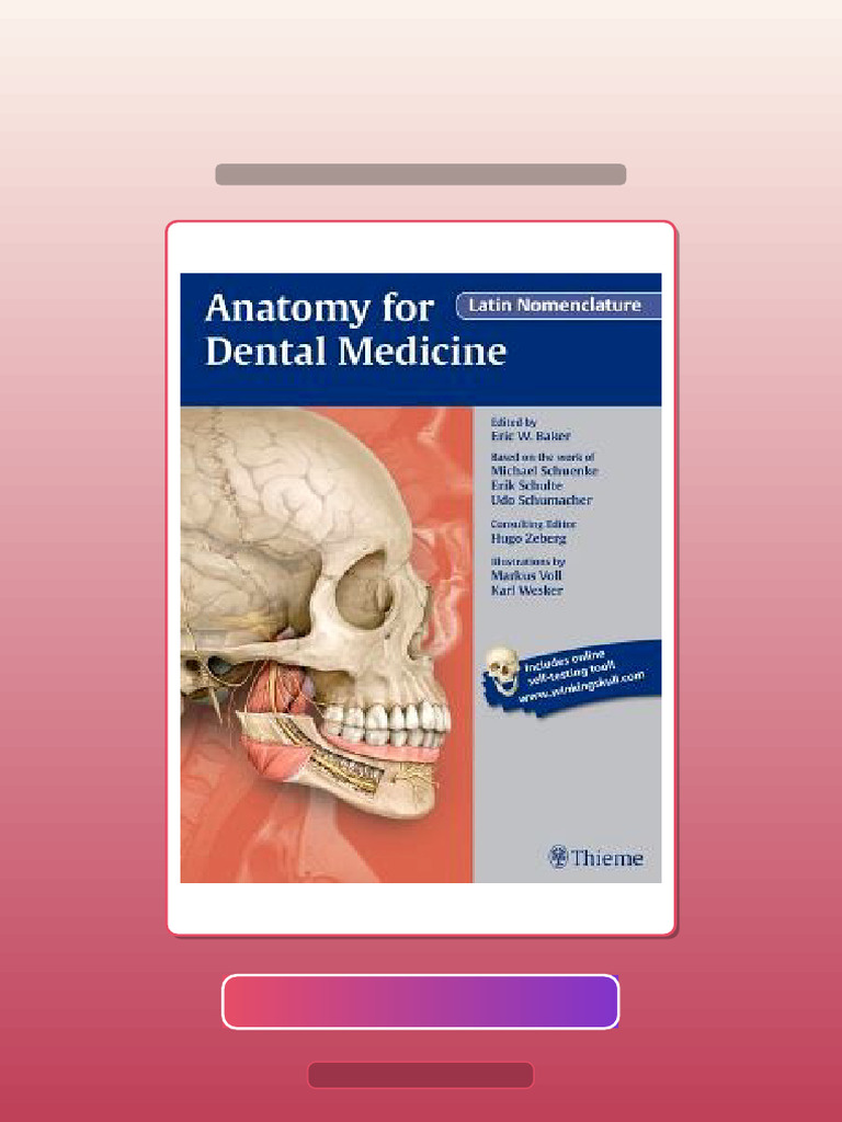 Test Bank For Anatomy For Dental Medicine Latin Nomenclature | PDF ...