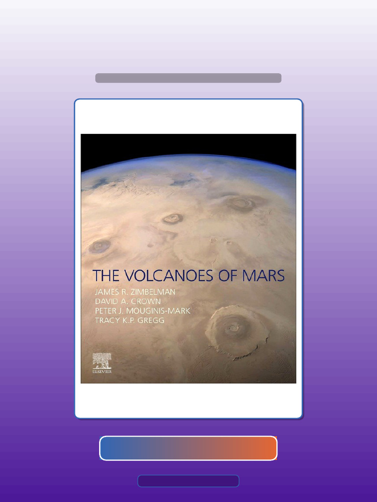 Test Bank For The Volcanoes of Mars James R Zimbelman HQ File Exam Prep ...