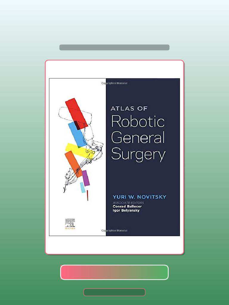 Test Bank For Atlas of Robotic General Surgery | PDF | Surgery | Pathology