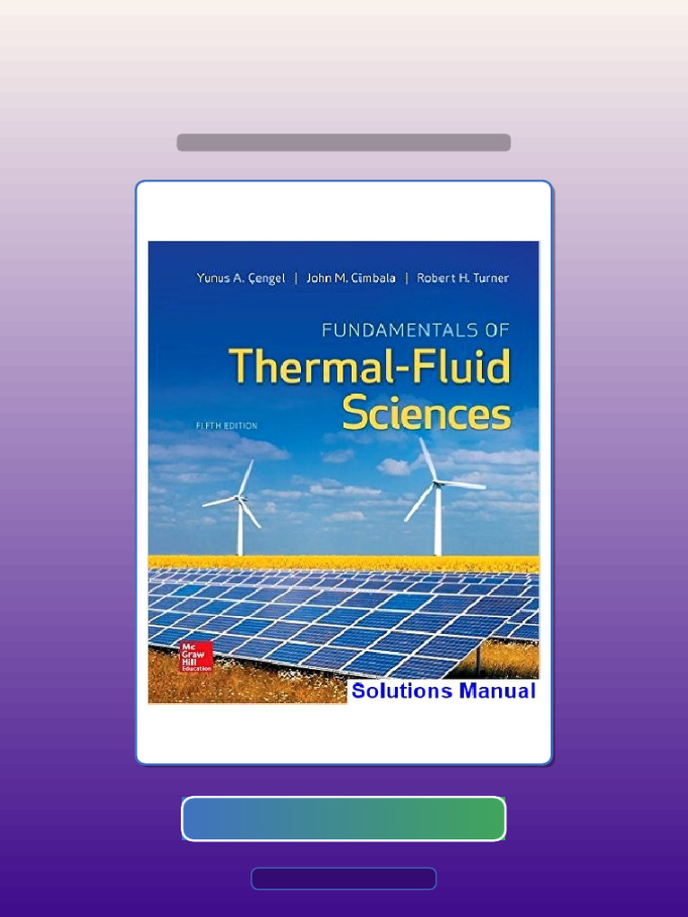 Test Bank For Fundamentals of Thermal Fluid Sciences 5th Edition Cengel ...