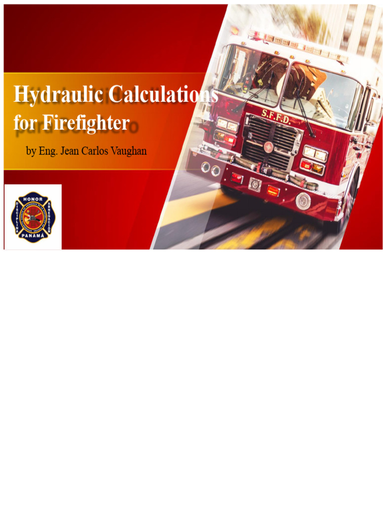 Hydraulic Calculations for Firefighters | PDF | Pump | Flow Measurement