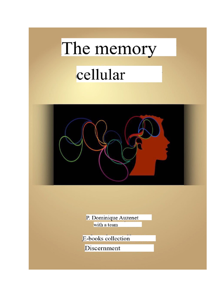 Cellular Memory | PDF | Memory | Psychological Trauma