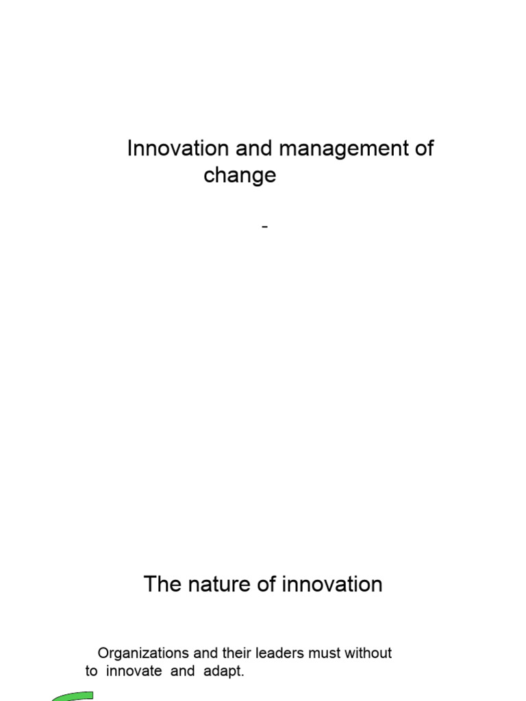Managing Innovation and Change in Organizations | PDF | Change ...
