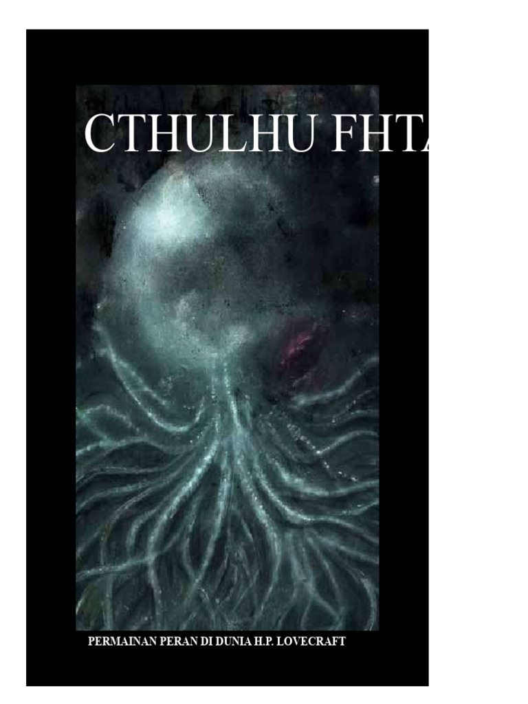 Cthulhu Fhtagn: Permainan Peran Lovecraft | PDF