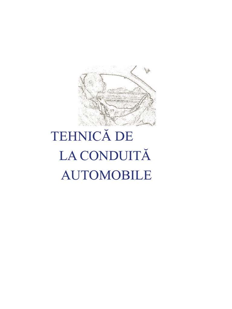 Tehnica Conducerii Auto PDF | PDF