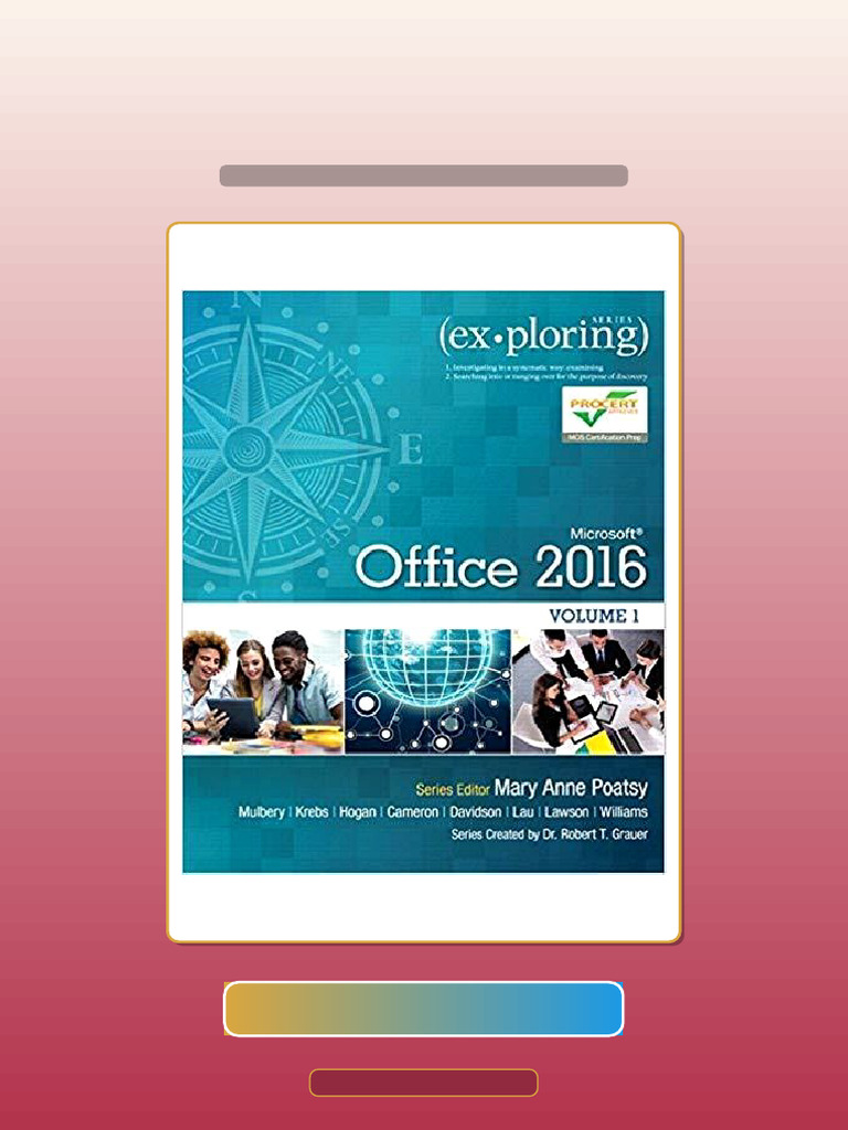 Test Bank For Exploring Microsoft Office 2016 Volume 1 by Mary Anne ...