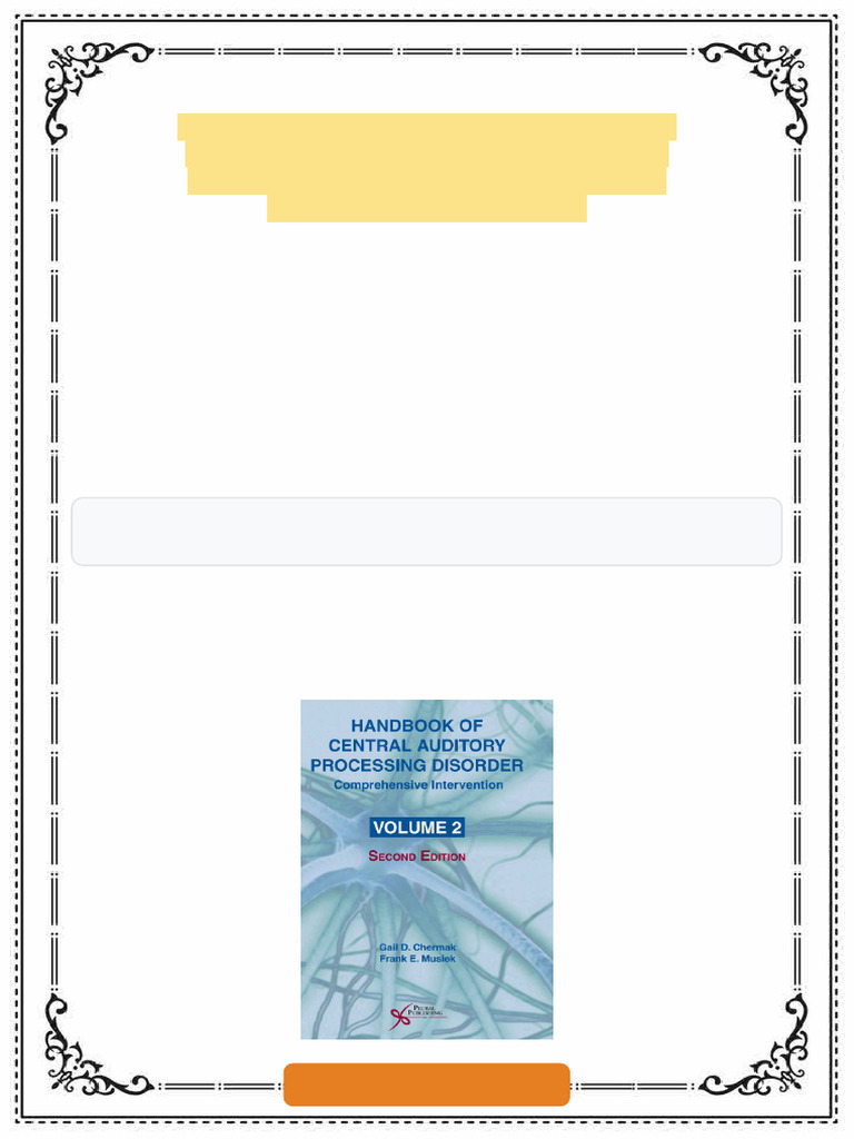 Handbook of Central Auditory Processing Disorder Volume 2 Comprhensive ...