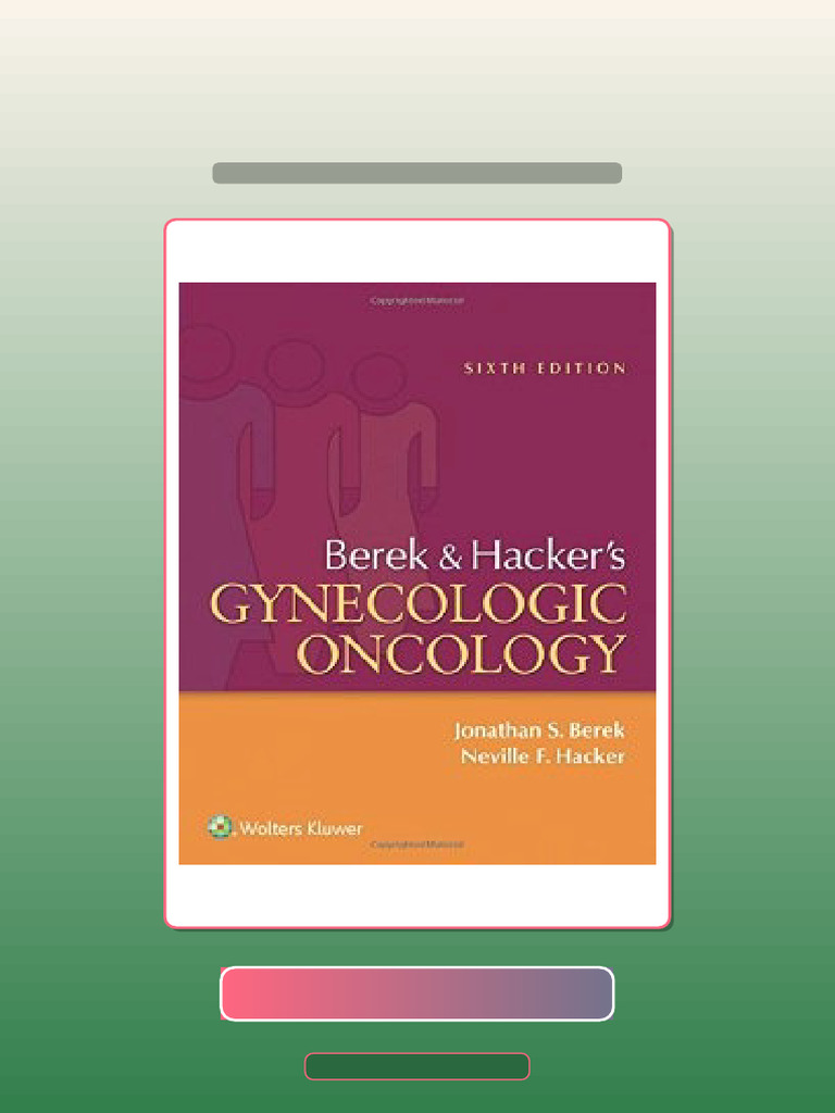 Test Bank For Berek and Hackers Gynecologic Oncology | PDF ...