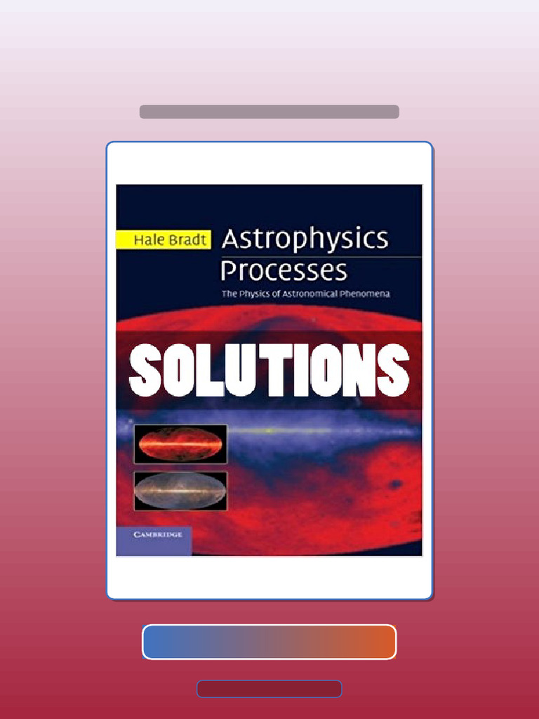 Test Bank of Astrophysics Processes The Physics of Astronomical ...