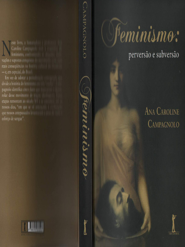 Feminismo Perversão e Subversão Ana Caroline Campagnolo | PDF