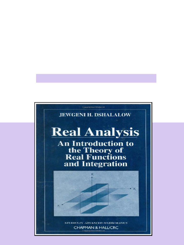 Real Analysis An Introduction to the Theory of Real Functions and ...