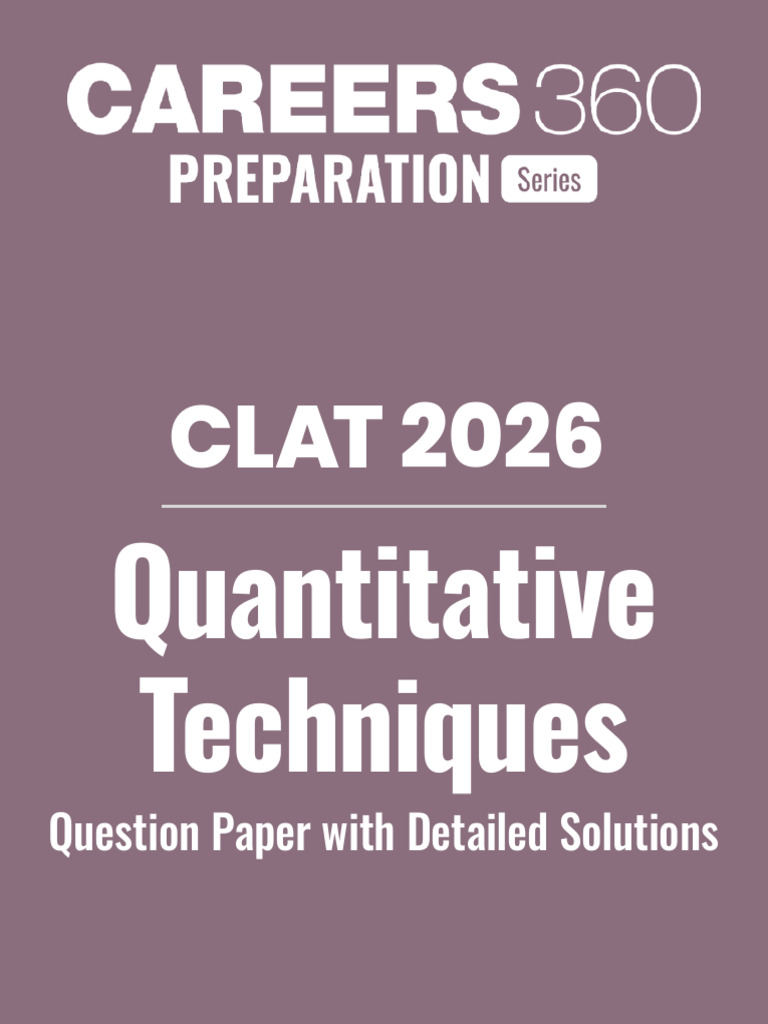 CLAT 2026 Quantitative Techniques Solutions | PDF | Electric Power ...
