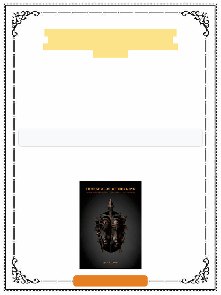 Thresholds of Meaning Passage Ritual and Liminality in Contemporary ...