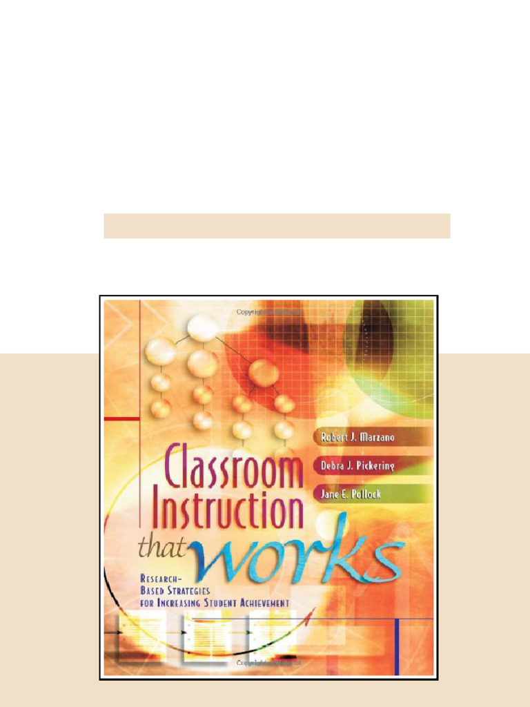 Classroom Instruction That Works Research Based Strategies for ...