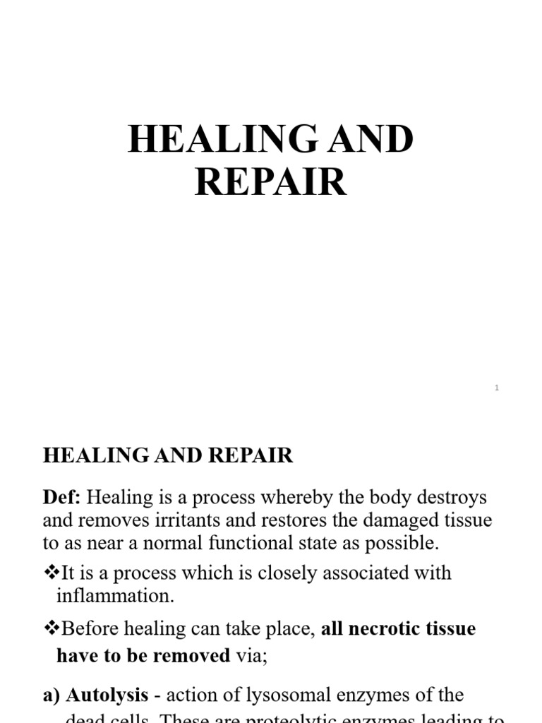 Healing and Repair Processes Explained | PDF | Wound Healing | Healing