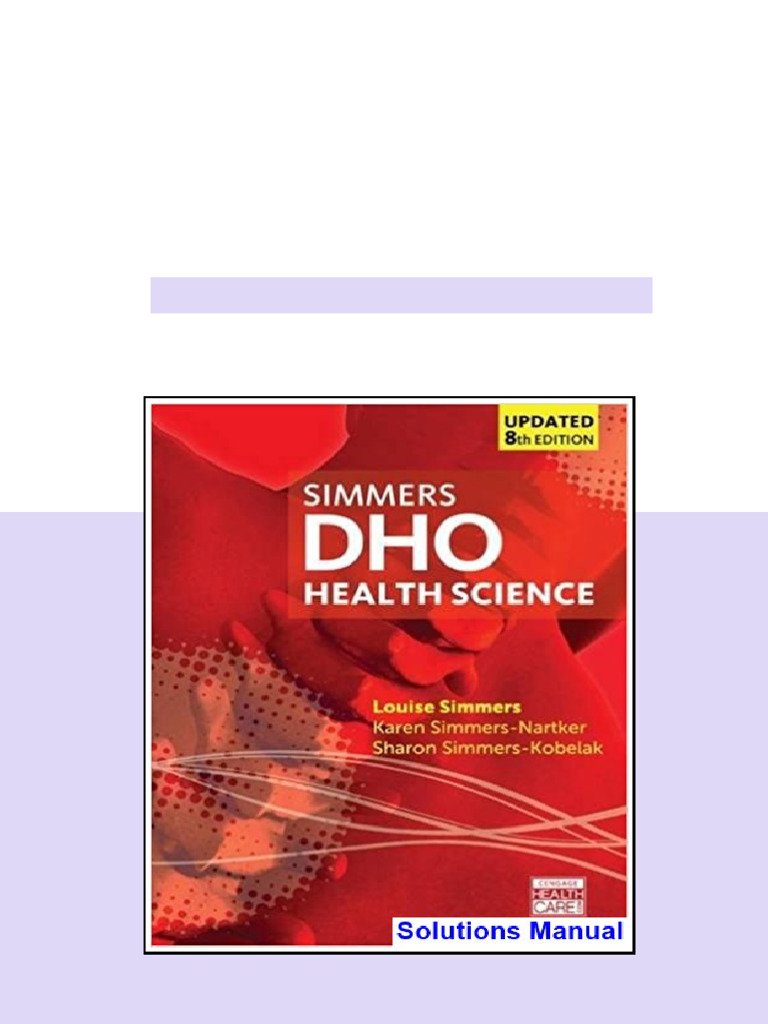 DHO Health Science Updated 8th Edition Simmers Solutions Manual ...