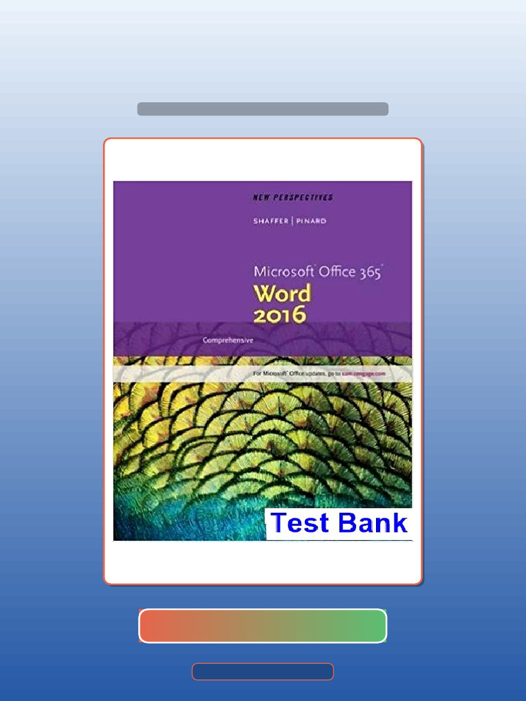 Test Bank For New Perspectives Microsoft Office 365 and Word 2016 ...