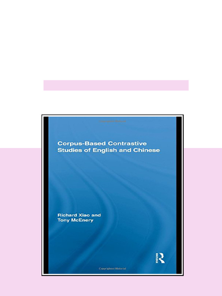 Corpus Based Contrastive Studies of English and Chinese 1st Edition ...