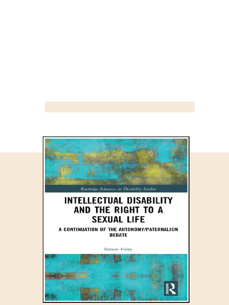 (Ebook) Intellectual Disability and the Right to a Sexual Life: A ...