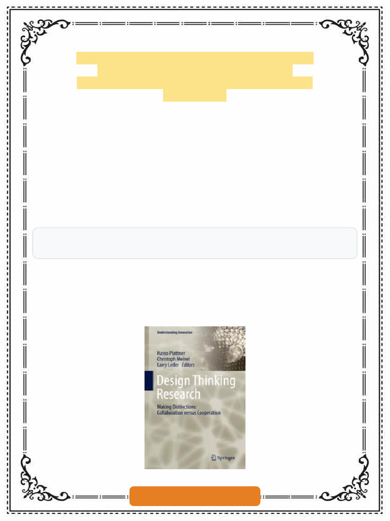 Design Thinking Research: Making Distinctions: Collaboration Versus ...