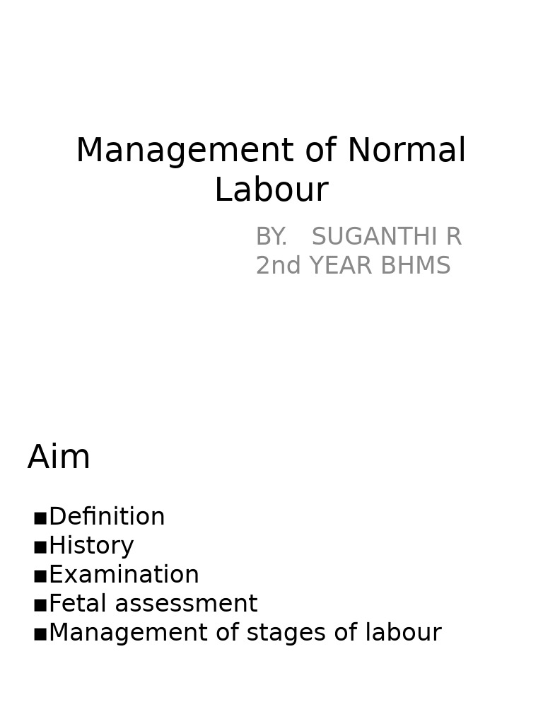 Normal Labour Management Guide | PDF | Childbirth | Maternal Health