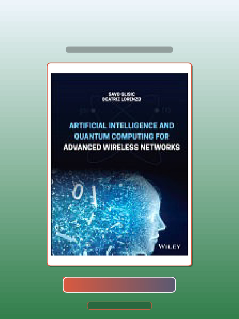 Test Bank For Artificial Intelligence and Quantum Computing For ...