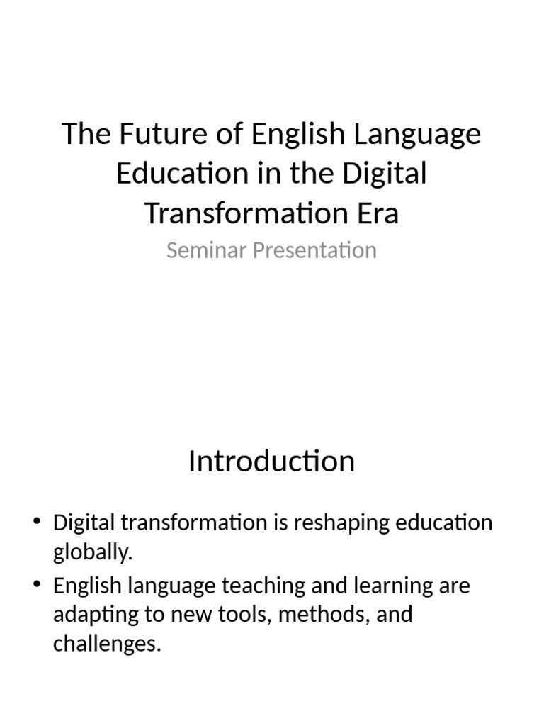 Future of English Education Digital Era | PDF