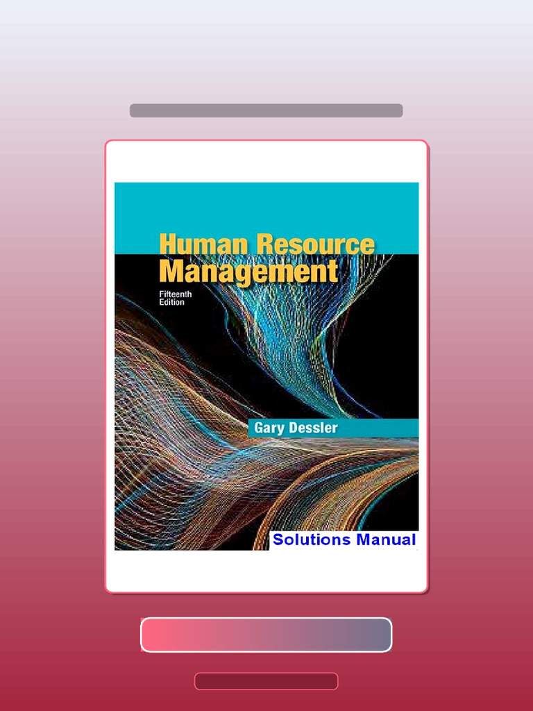 Test Bank for Human Resource Management 15th Edition Dessler eBook and ...